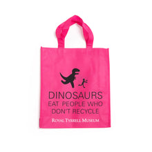 Load image into Gallery viewer, Dinosaurs Eat People Who Don’t Recycle Tote Bag