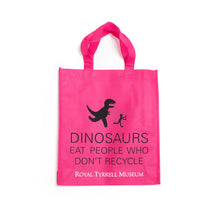 Load image into Gallery viewer, Dinosaurs Eat People Who Don’t Recycle Tote Bag
