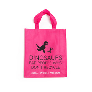Dinosaurs Eat People Who Don’t Recycle Tote Bag